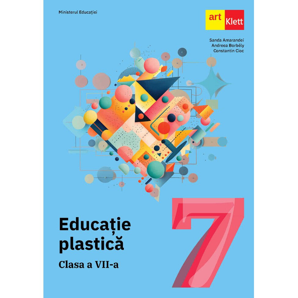 Educatie plastica. Manual Clasa a VII-a - Sanda Amarandei, Andreea Borb?ly, Constantin Cioc