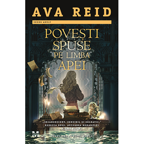 Povesti spuse pe limba apei, Ava Reid