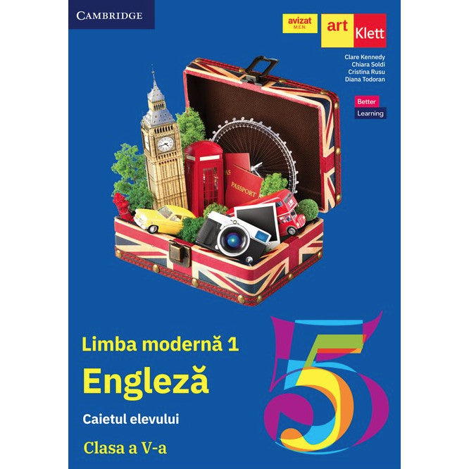 Limba moderna 1 Engleza.Caietul elevului. Clasa a V-a Clare Kennedy