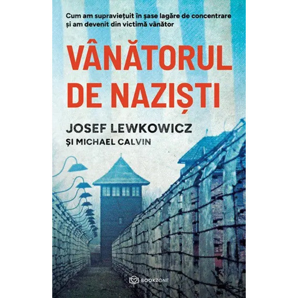 Vanatorul de nazisti - Michael CalvinJosef Lewkowicz