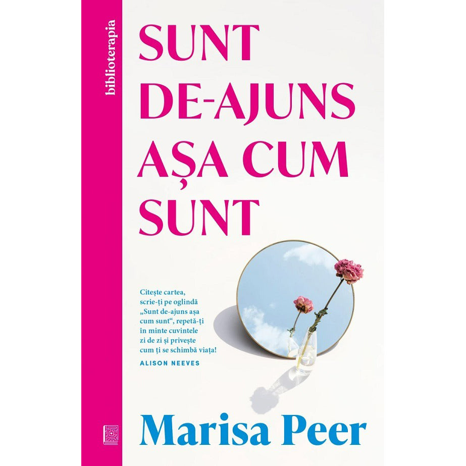 Sunt de-ajuns asa cum sunt, Marisa Peer