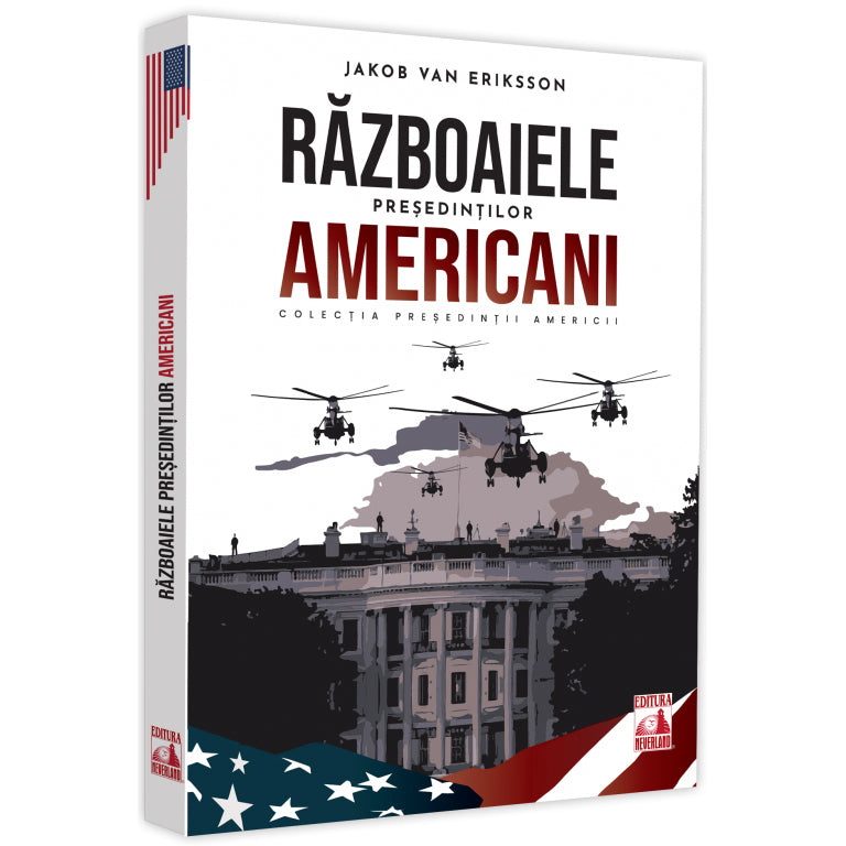 Presedintii americani. Razboaiele presedintilor americani, Jakob van Eriksson