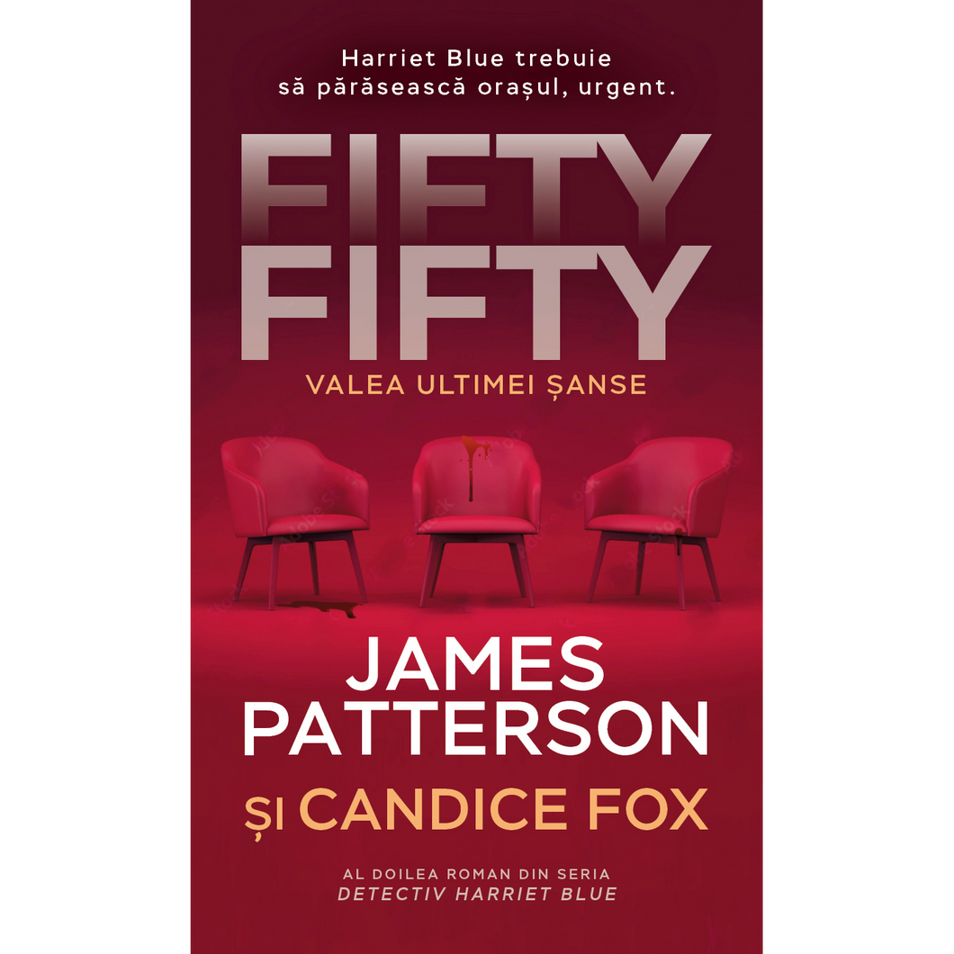 Fifty fifty - Valea ultimei sanse, James Patterson & Candice Fox