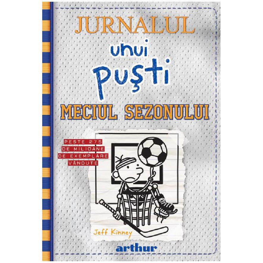Jurnalul unui pusti 16. Meciul sezonului , Jeff Kinney