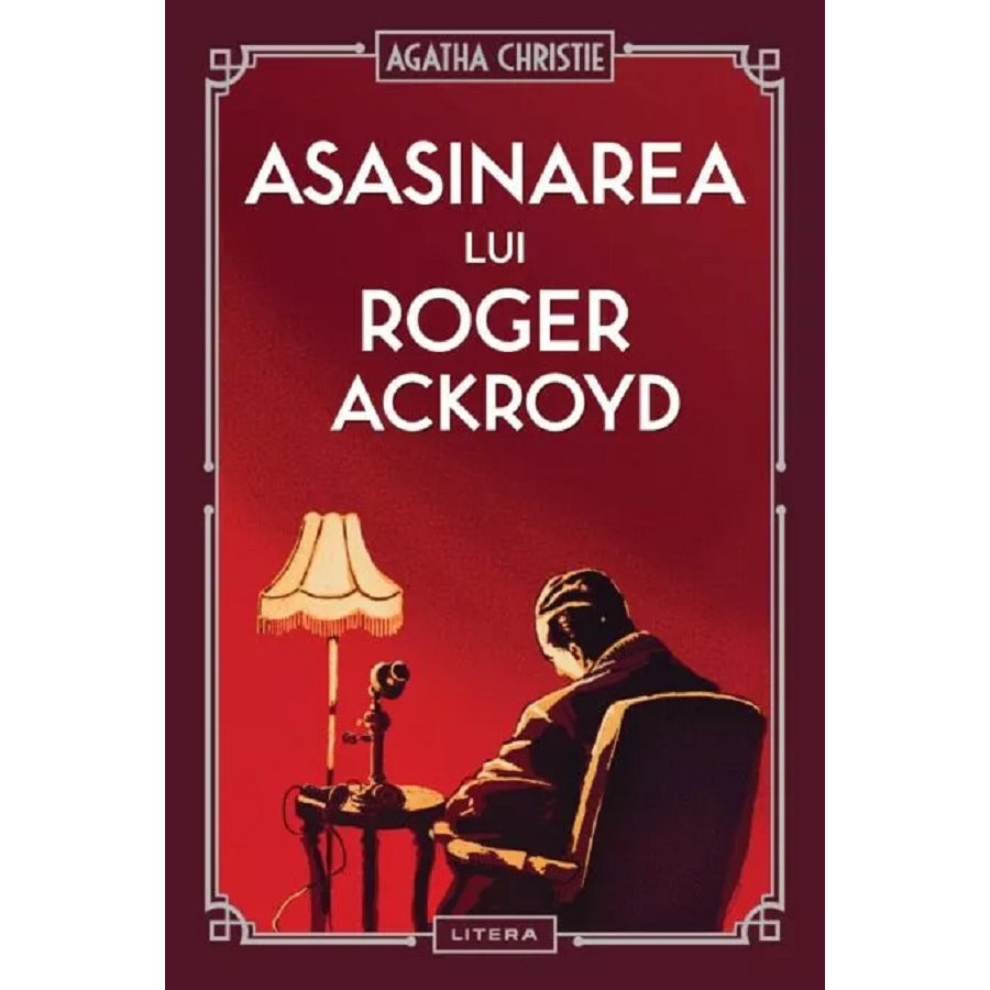 Asasinarea lui Roger Ackroyd, Agatha Christie