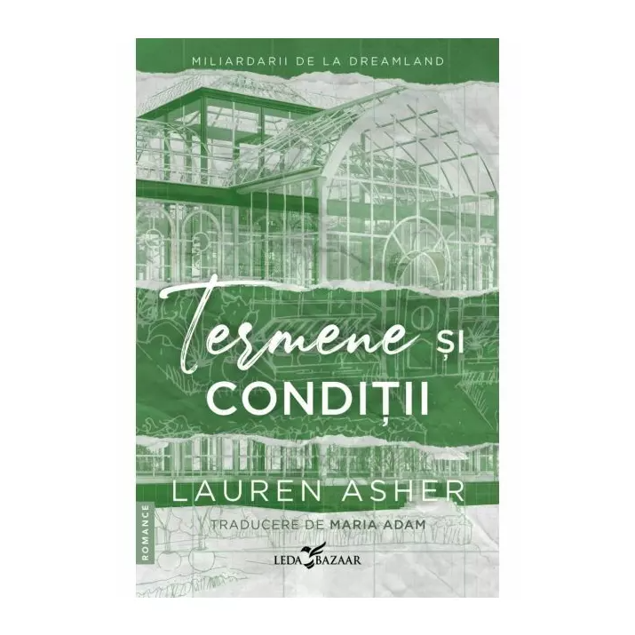 Miliardarii de la Dreamland vol. 2. Termene si conditii, Lauren Asher