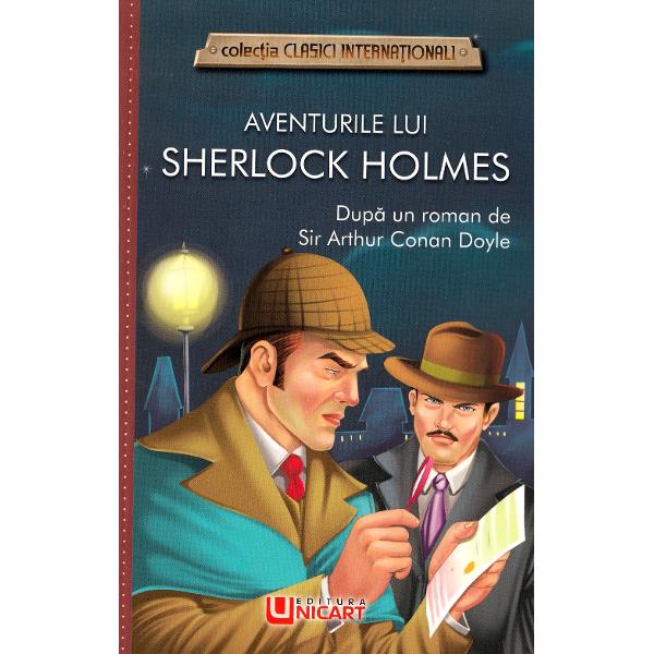Aventurile lui sherlock holmes - arthur conan doyle
