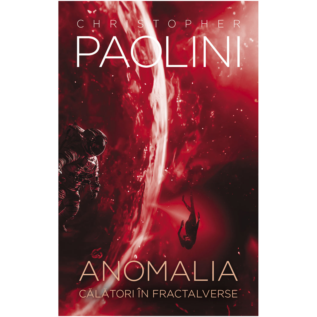 Anomalia-Calatori in Fractalverse, Christopher Paolini