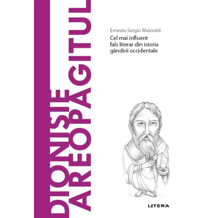 Dionisie Areopagitul - Ernesto Sergio Mainoldi, ed 2022