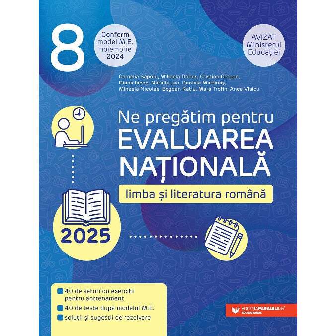 Limba si literatura romana. Evaluarea Nationala 2025. Clasa a VIII-a (Model M.E. luna noiembrie 2024)