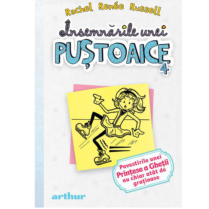 Insemnarile unei pustoaice vol. 4. Povestirile unei printese a ghetii... , Rachel Renee Russell