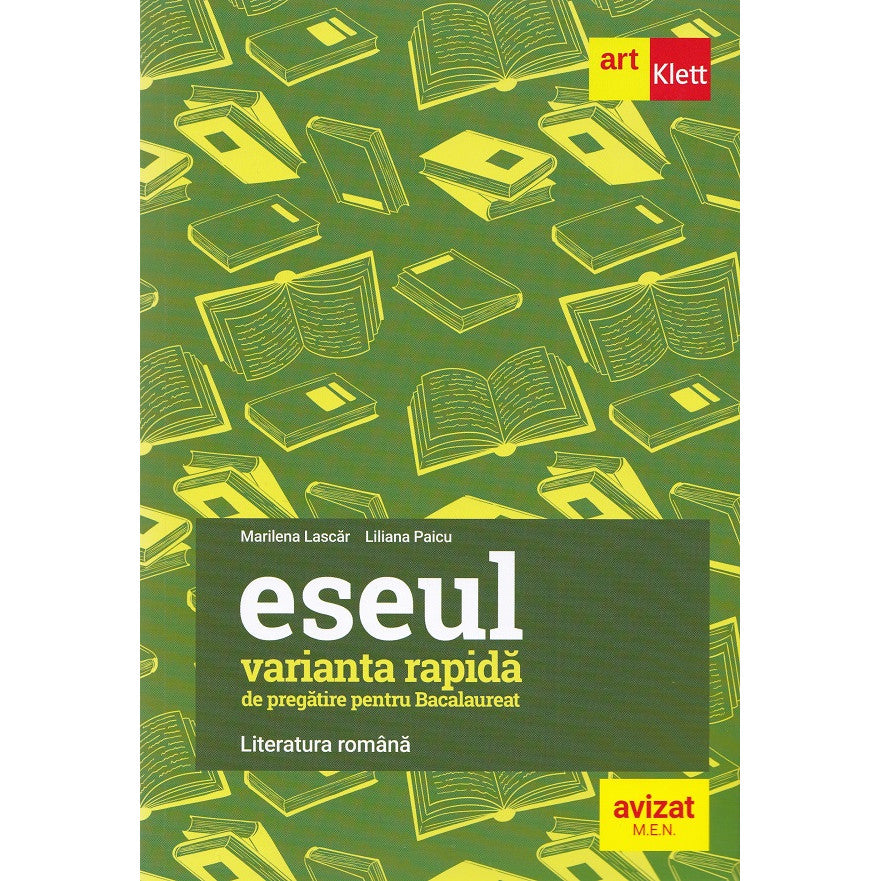 Eseul. Varianta Rapida De Pregatire Pentru Bacalaureat - Liliana Paicu, Marilena Lascar