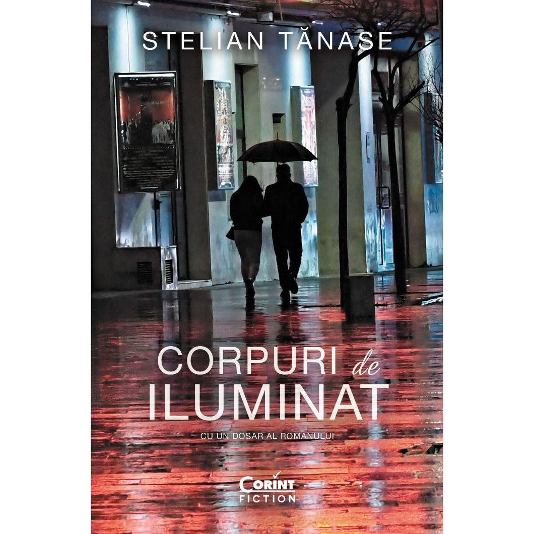 Corpuri de iluminat (editia a sasea), Stelian Tanase