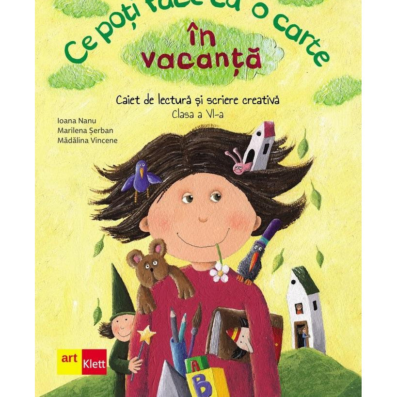 Ce poti face cu o carte in vacanta. Caiet de lectura si scriere creativa. Clasa a VI-a, Marilena Serban