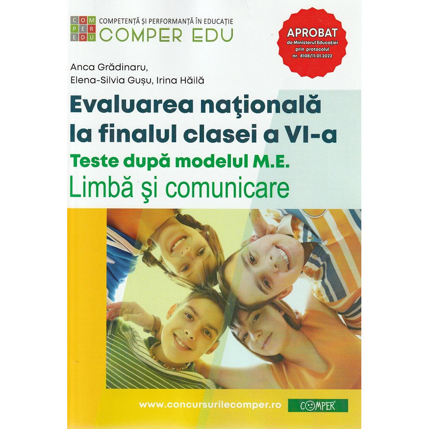 Evaluarea Nationala La Finalul Clasei A Vi-a - Anca Gradinaru, Elena-silvia Gusu, Irina Haila