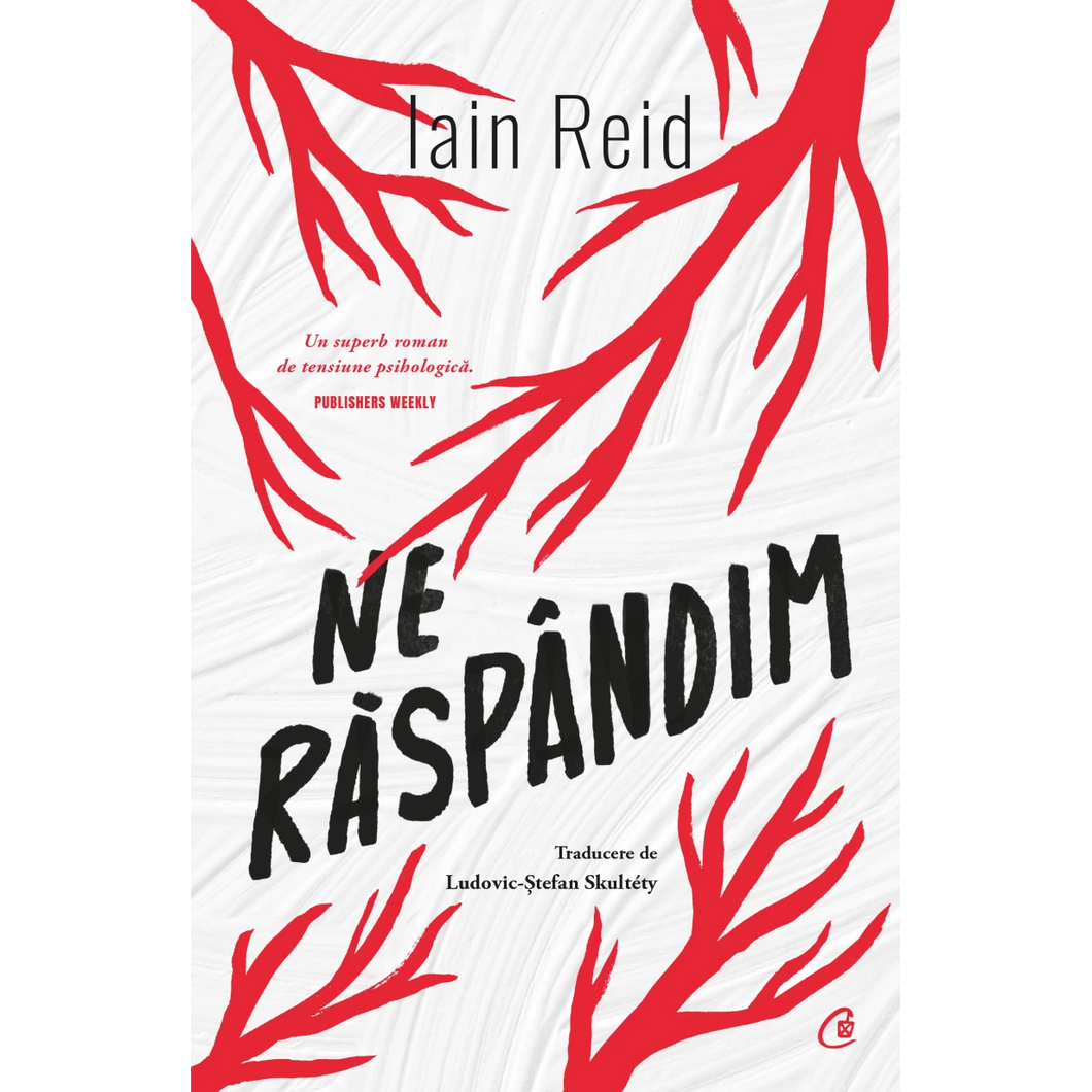 Ne raspandim, Iain Reid