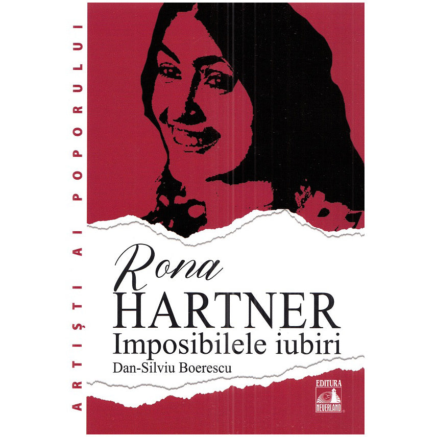 Rona Hartner, imposibilele iubiri, Dan Silviu Boerescu