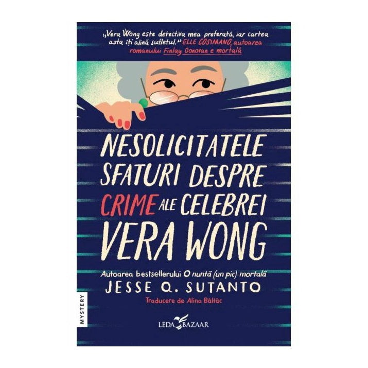 Nesolicitatele sfaturi despre crime ale celebrei Wera Wong, Jesse Q. Sutano