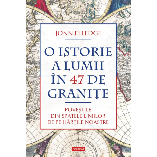 O Istorie A Lumii In 47 De Granite - Jonn Elledge