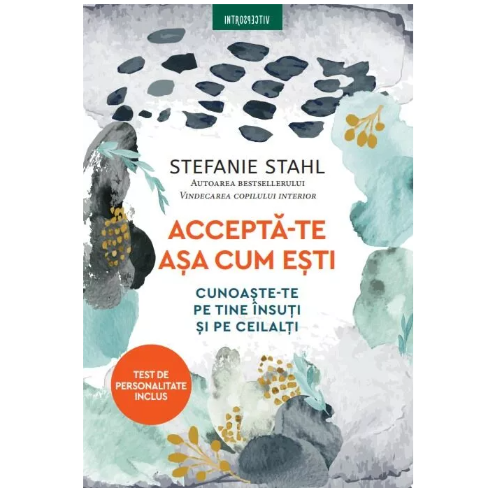 Accepta-te asa cum esti. Cunoaste-te pe tine insuti si pe ceilalti, Stefanie Stahl