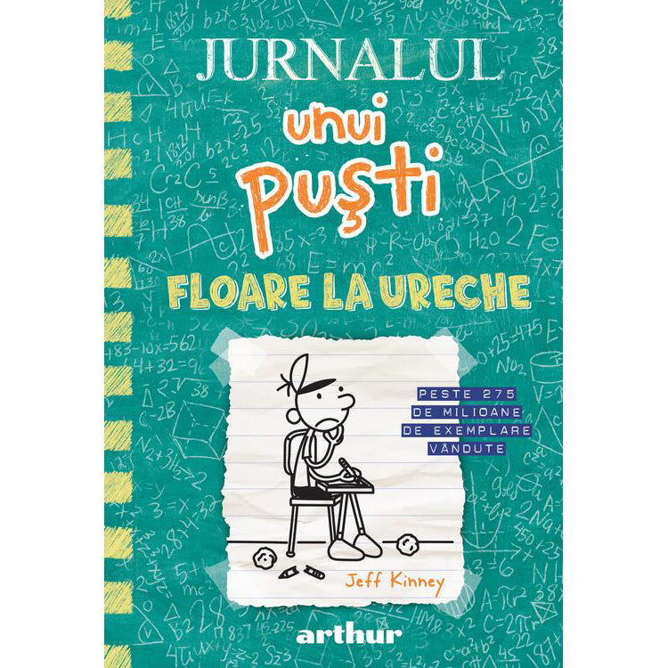 Jurnalul unui pusti 18. Floare la ureche, Jeff Kinney