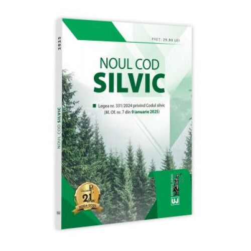 Noul cod silvic. Editie tiparita pe hartie alba
