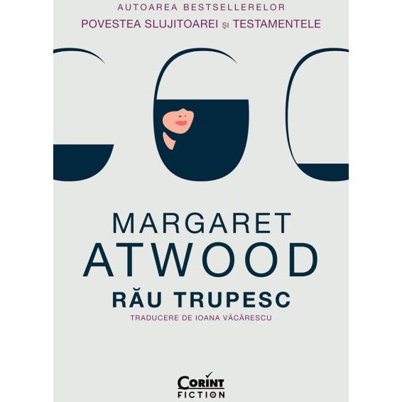 Rau trupesc, Margaret Atwood
