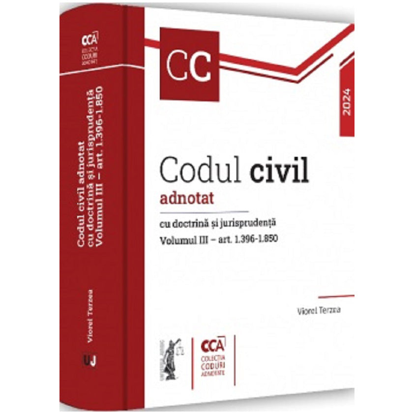 Codul civil adnotat cu doctrina si jurisprudenta. Vol. III, Viorel Terzea