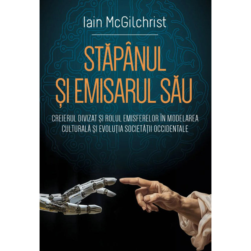 Stapanul si emisarul sau, Iain Mcgilchrist