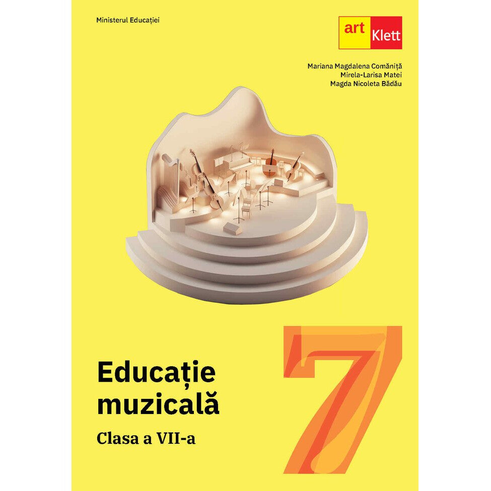 Educatie muzicala. Manual pentru clasa a VII-a - Mariana Magdalena Comanita