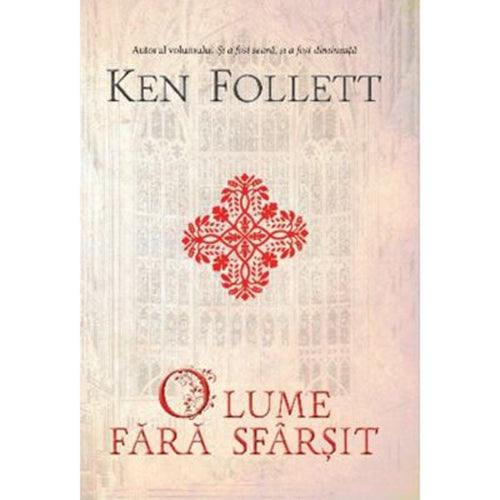 O lume fara sfarsit, Ken Follett