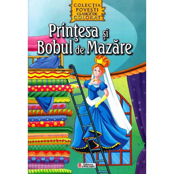 Printesa si bobul de mazare - Povesti clasice de colorat