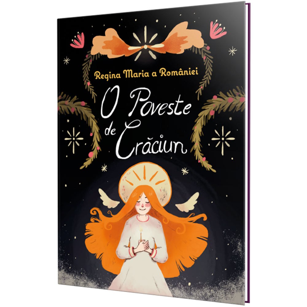 O poveste de Craciun. Regina Maria a Romaniei, Adina Mihaela Eros