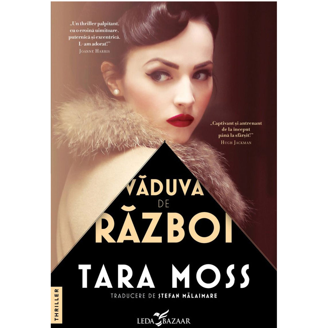 Vaduva de razboi, Tara Moss