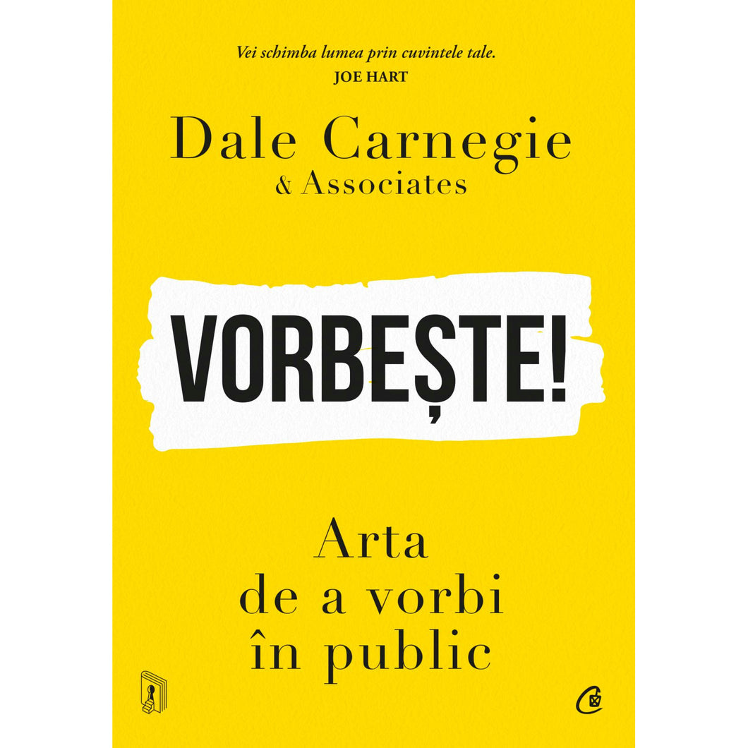 Vorbeste! - Dale Carnegie & Associates, editia 2024