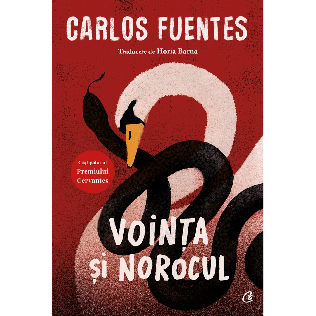 Vointa si norocul ed. II, Carlos Fuentes