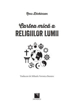 Încarcă imaginea în vizualizatorul Galerie, Cartea mica a religiilor lumii - Ross Dickinson
