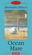 Încarcă imaginea în vizualizatorul Galerie, Ocean Mare - Alessandro Baricco
