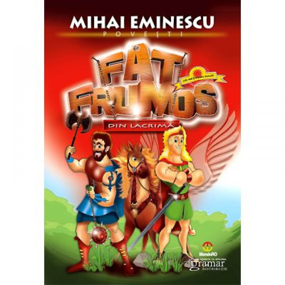 Fat Frumos din lacrima - Mihai Eminescu