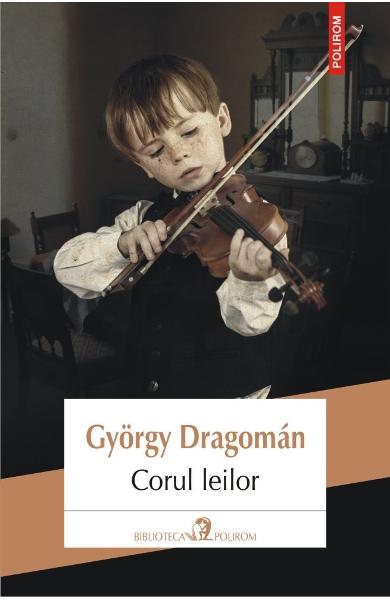 Corul leilor, Gyorgy?Dragom?n