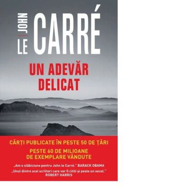 Un adevar delicat - John le Carre