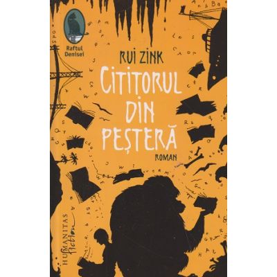 Cititorul din Pestera Rui Zink