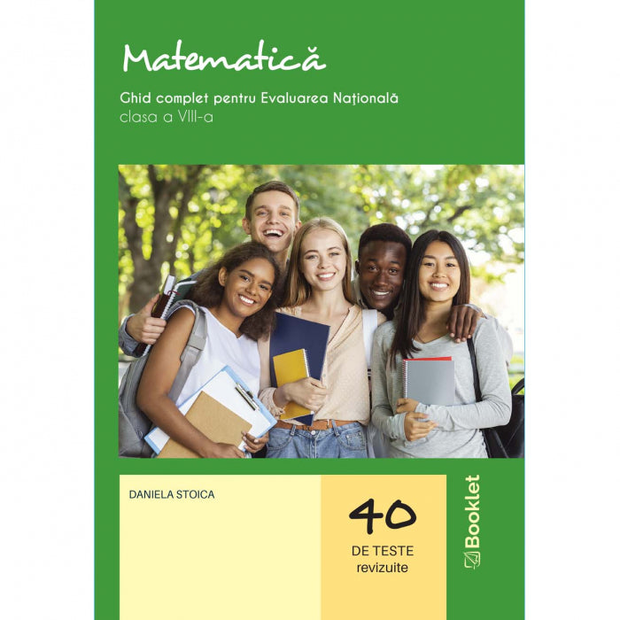 Evaluare Nationala clasa a 8-a. Matematica 40 de teste