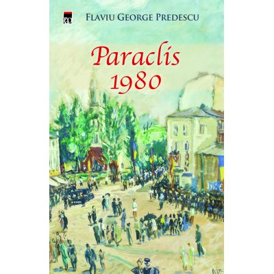 Paraclis 1980 - Flaviu George Predescu