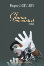 Încarcă imaginea în vizualizatorul Galerie, Gluma ruseasca - Dragos Ghitulete
