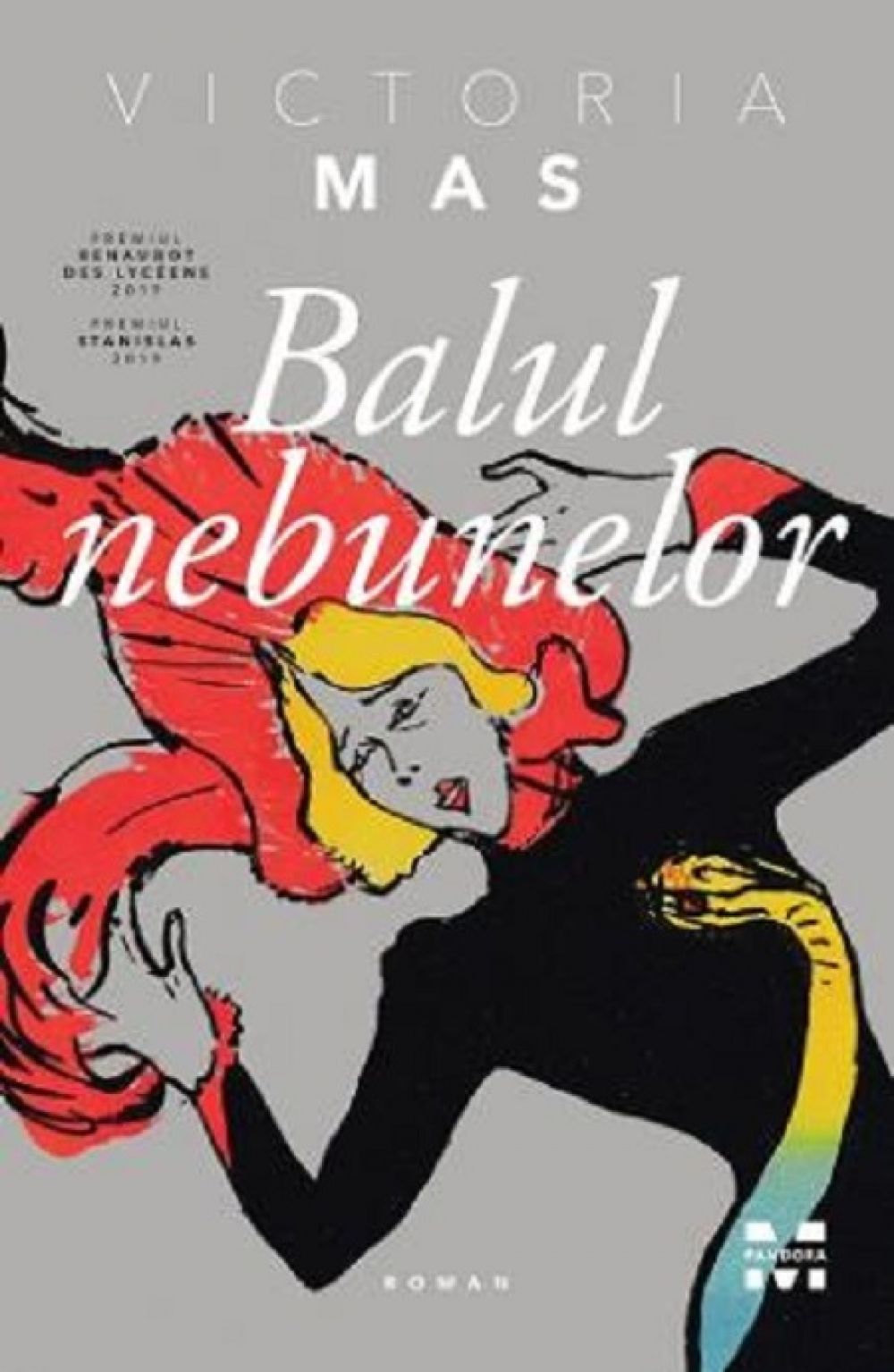 Balul nebunelor, Victoria Mas