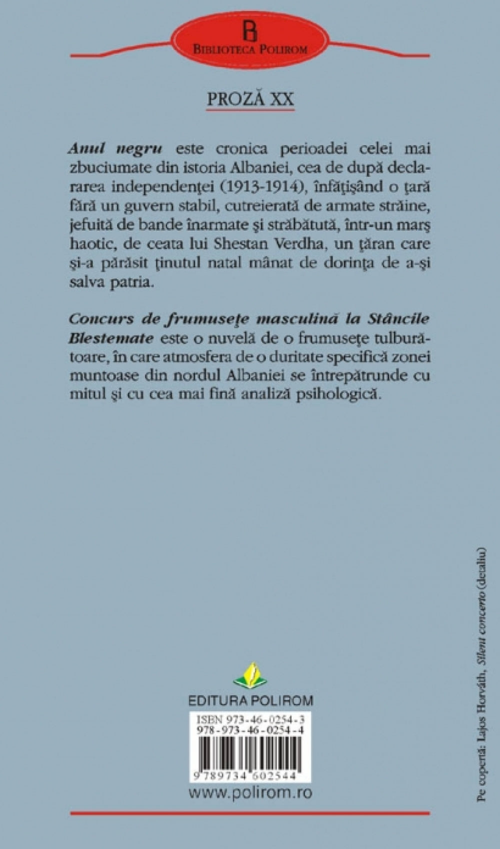 Anul negru ? Concurs de frumusete masculina la Stancile Blestemate - Ismail Kadare