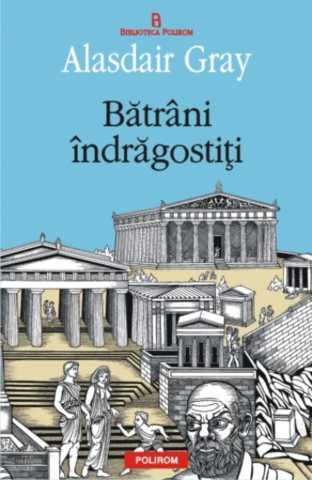 Batrani indragostiti - Alasdair Gray