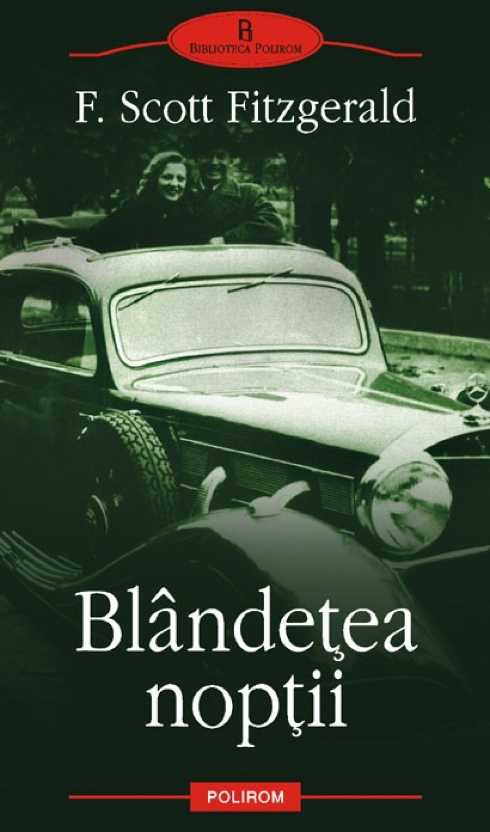 Blandetea noptii - F. Scott Fitzgerald