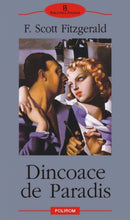 Încarcă imaginea în vizualizatorul Galerie, Dincoace de Paradis - F. Scott Fitzgerald
